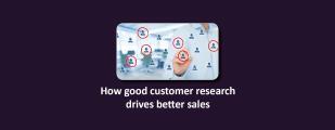 customer research drives sales image